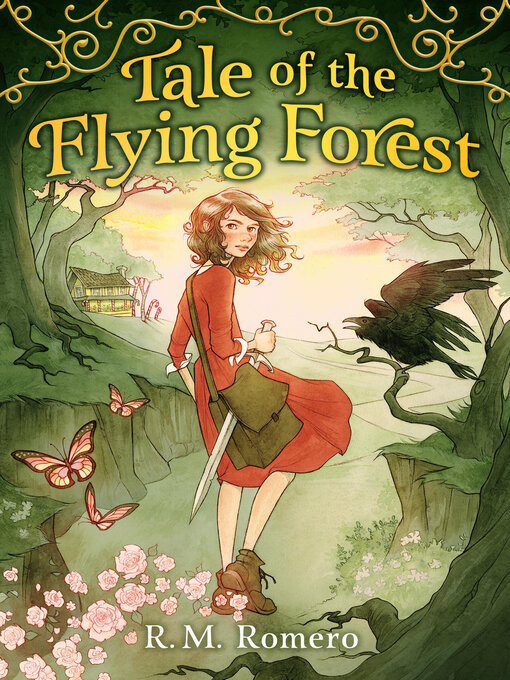 Title details for Tale of the Flying Forest by R. M. Romero - Available